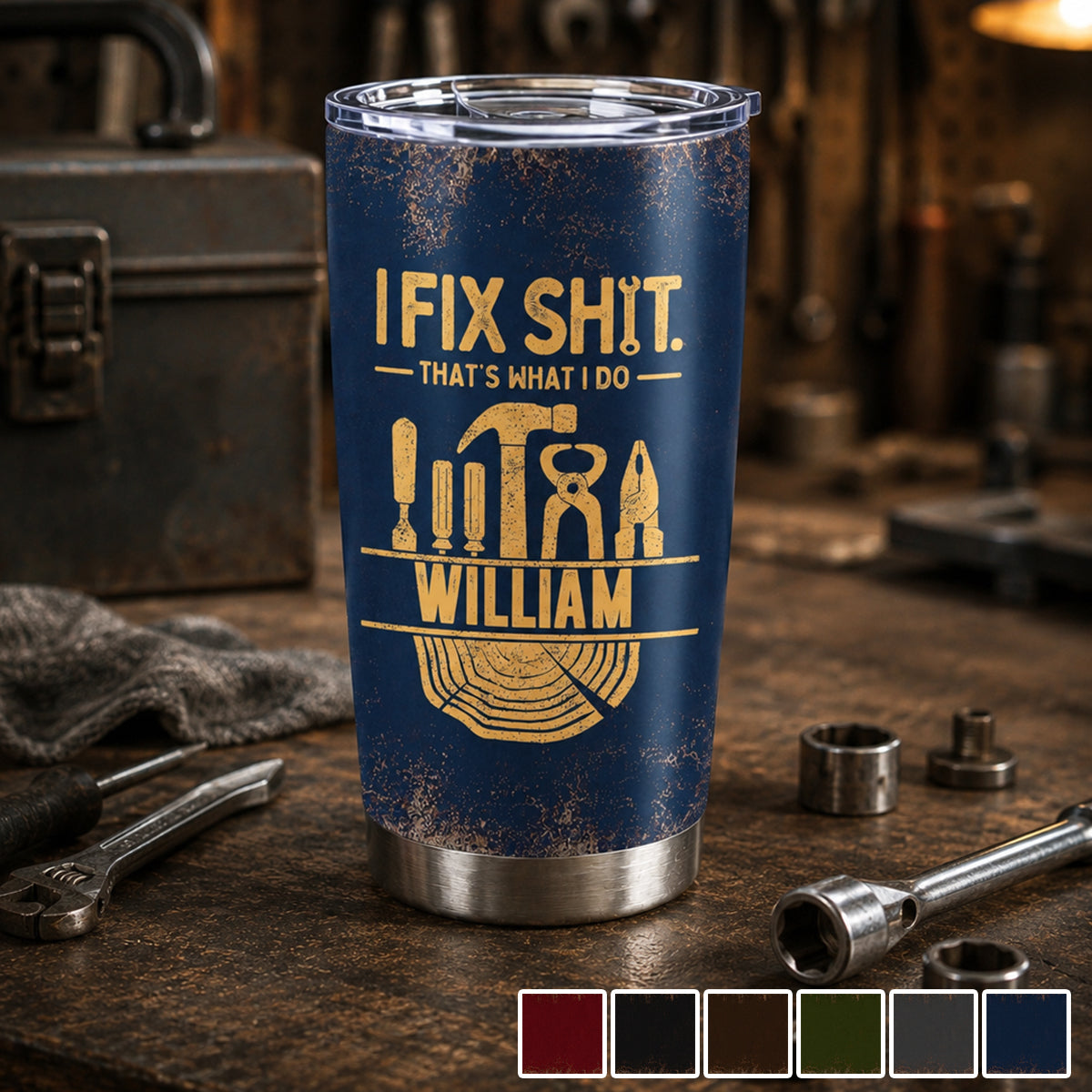 I Fix Sh!t That's What I Do - Personalized Tumbler