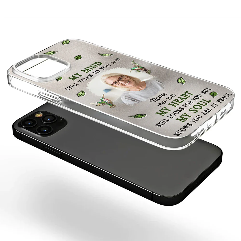 Custom Photo Memorial My Mind Still Talks To You - Personalized Phone Case