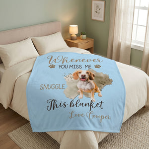 Whenever You Miss Me Snuggle This Blanket - Personalized Memorial Keepsake Blanket