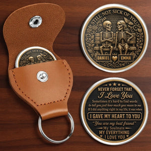 Still Not Sick Of You - Personalized Pocket Hug -  Anniversary Gift For Couple
