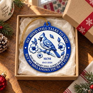 My Mind Still Talks To You 3D Ornament - Real 3D Raised Ornament
