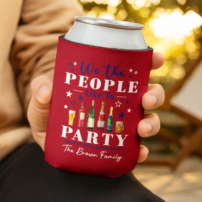 We The People Like To Party US 250Th Anniversary - Personalized Can Cooler Sleeve