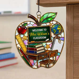 Welcome to Teacher's Classroom - Personalized Acrylic Suncatcher - Back to School Gift for Teacher, Classroom Decor