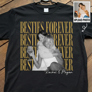 Retro Vintage Besties Upload Photo - Personalized Shirt - Birthday Gift For Best Friends, Matching Friends Group T-shirt