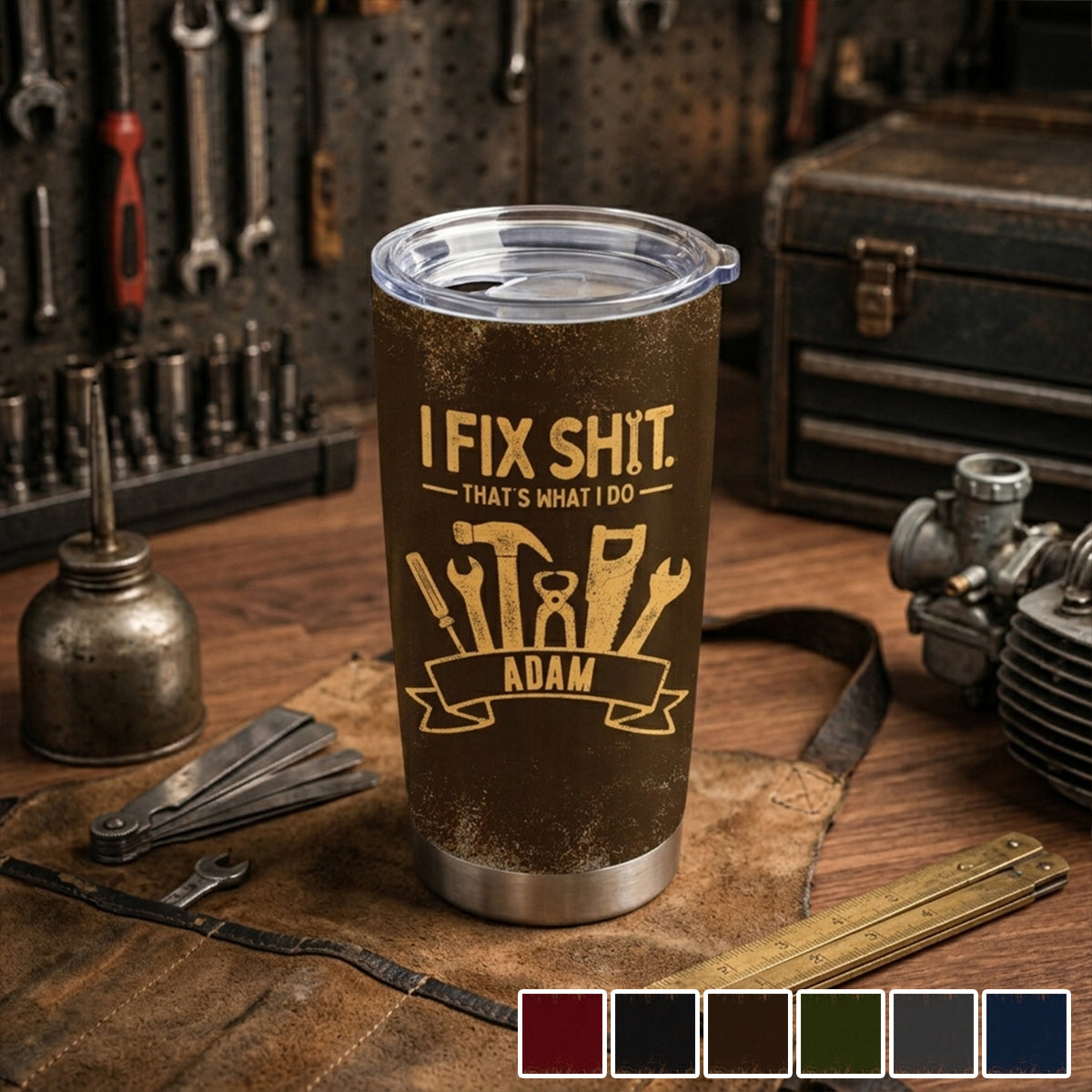I Fix Sh!t That's What I Do - Personalized Tumbler