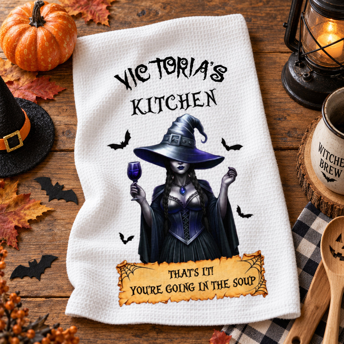That's It You're Going In The Soup - Custom Witchy Kitchen Towel - Personalized Halloween Birthday Gifts