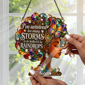 I've Survived Too Many Storms - Personalized Acrylic Suncatcher
