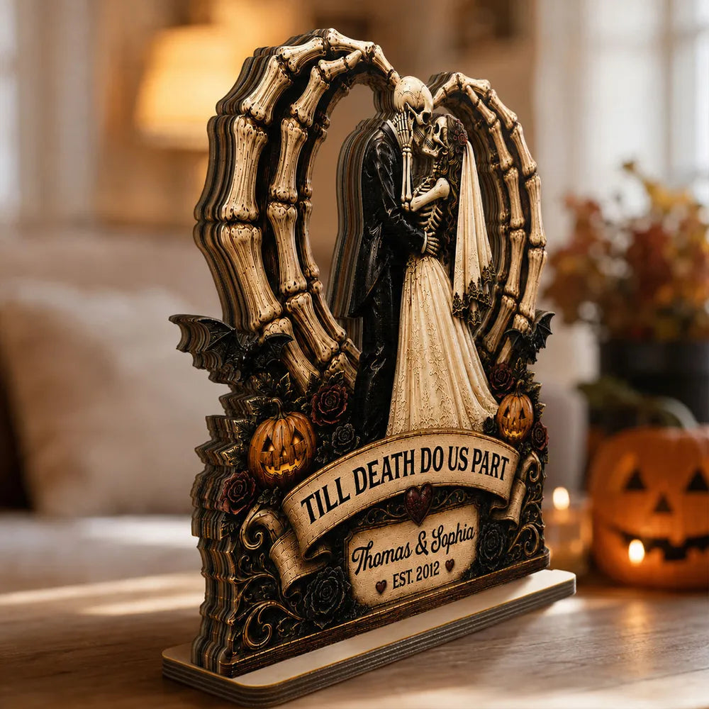 Till Death Do Us Part Skeleton Couple Heart Bone 2D Flat - Personalized 2-Layered Wooden Plaque - Halloween Decor For Couple