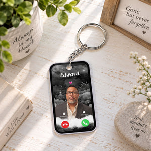 The Call I Wish I Could Take Memorial Sympathy Gift Remembrance Keepsake Photo Inserted - Personalized Acrylic Keychain