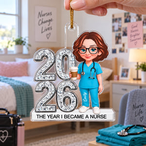 The Year I Became A Nurse - Personalized Acrylic Ornament - Christmas Gift, Graduation Gift For Nurse, Milestone Keepsake For Healthcare Workers