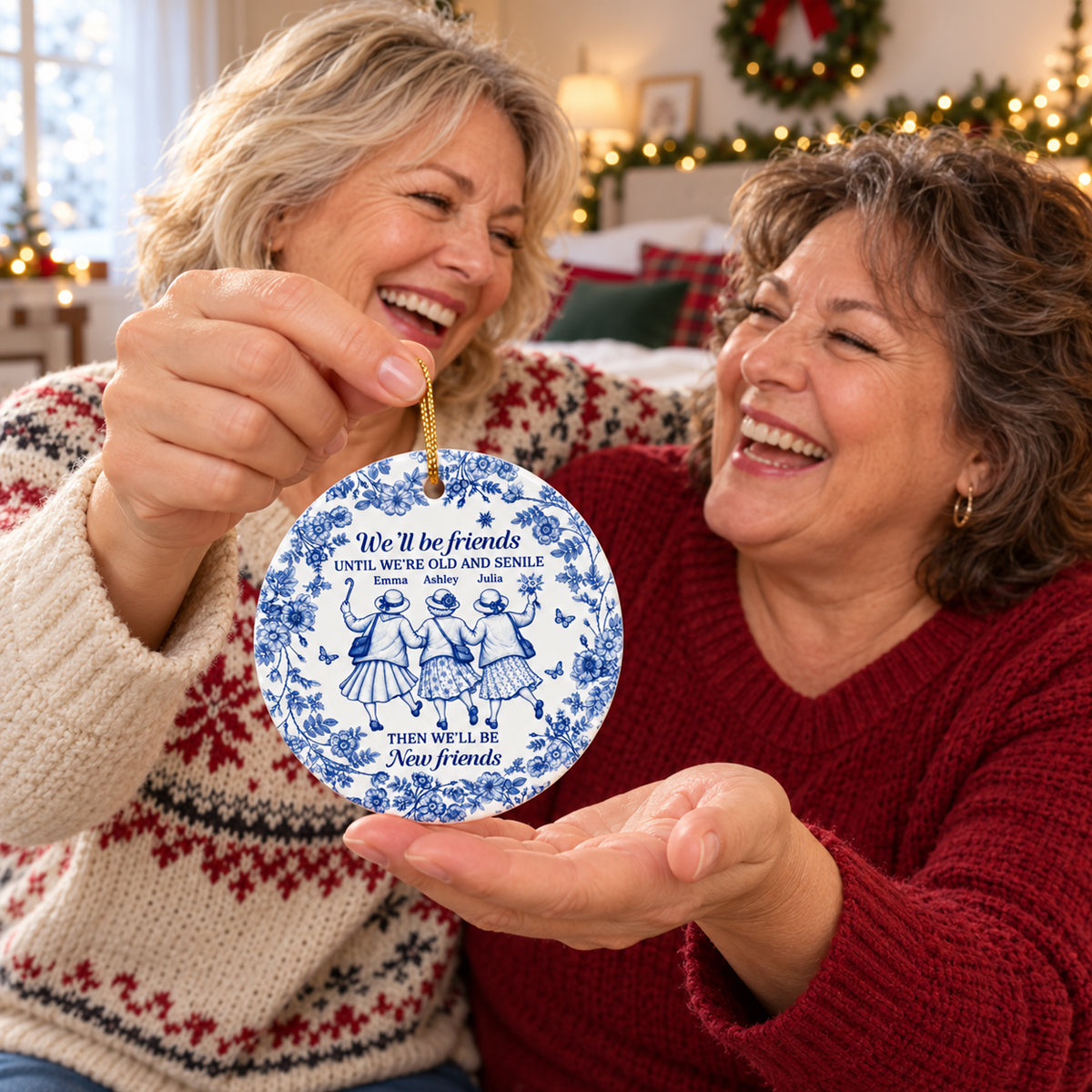 Custom Ceramic Ornament - Personalized Best Friend Christmas Birthday Gifts For Women, Besties, Sisters, BFF - Always In Step