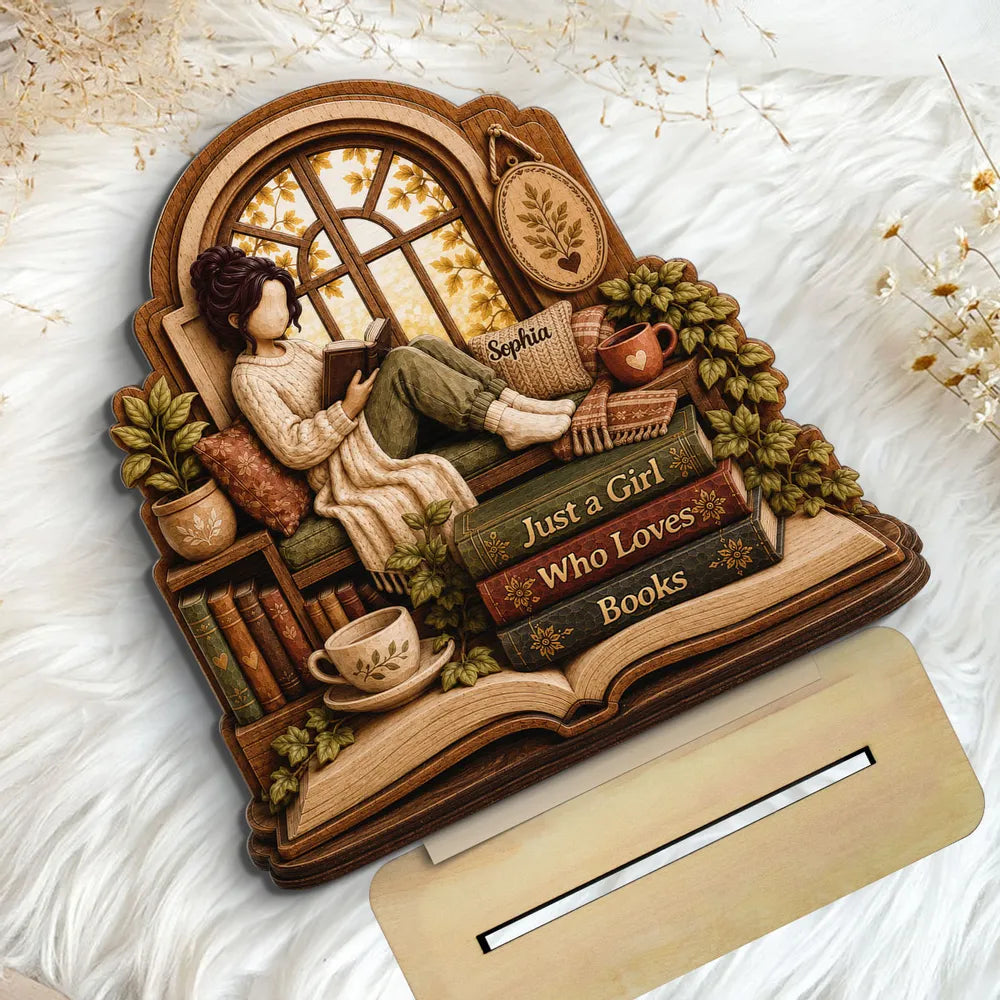 Just A Girl Who Loves Books - Personalized Wooden Plaque For Book Reading Lovers