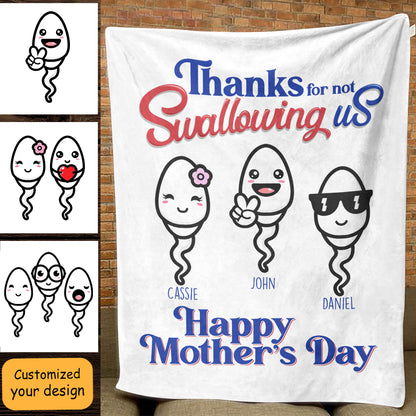 Thanks For Not Swallowing Us - Personalized Blanket - Mother's Day, Funny, Birthday Gift For Mom, Mother, Wife