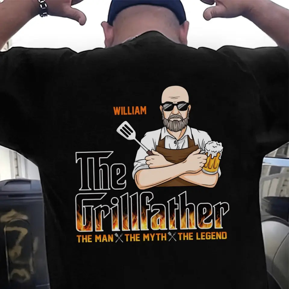 The Man, The Myth, The Grillfather - Personalized Back Design Apparel - Gift For Dad, Father's Day, Birthday Gift