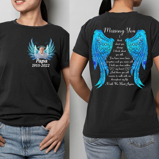 Missing You Until We Meet Again Custom Photo Color Full Color and Grey scale color Personalized T-shirt Family Shirt Memorial Gift For Family