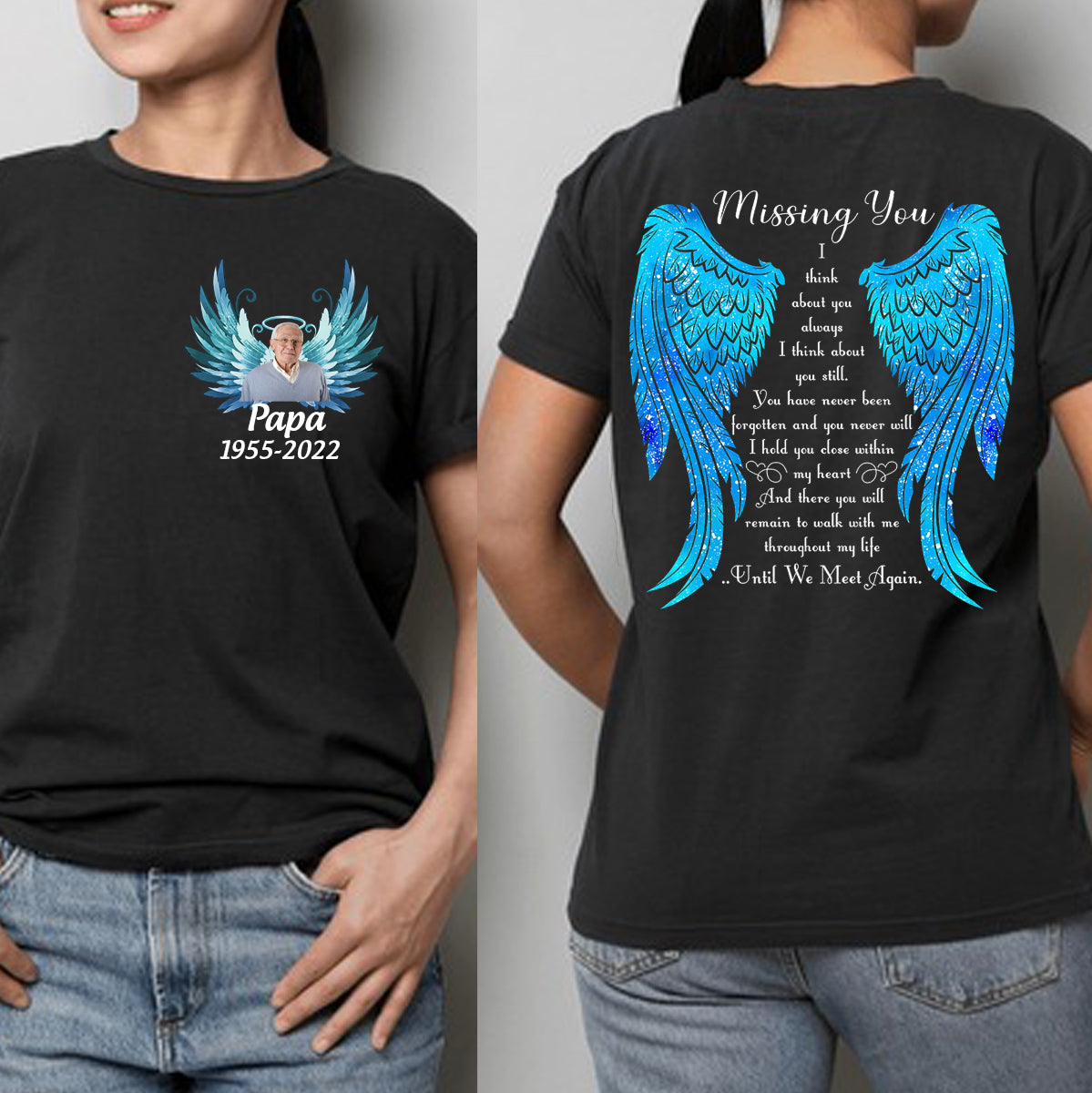 Missing You Until We Meet Again Custom Photo Color Full Color and Grey scale color Personalized T-shirt Family Shirt Memorial Gift For Family