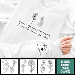 Sister Are Different Flower - Personalized Apparel - Gift For Sister