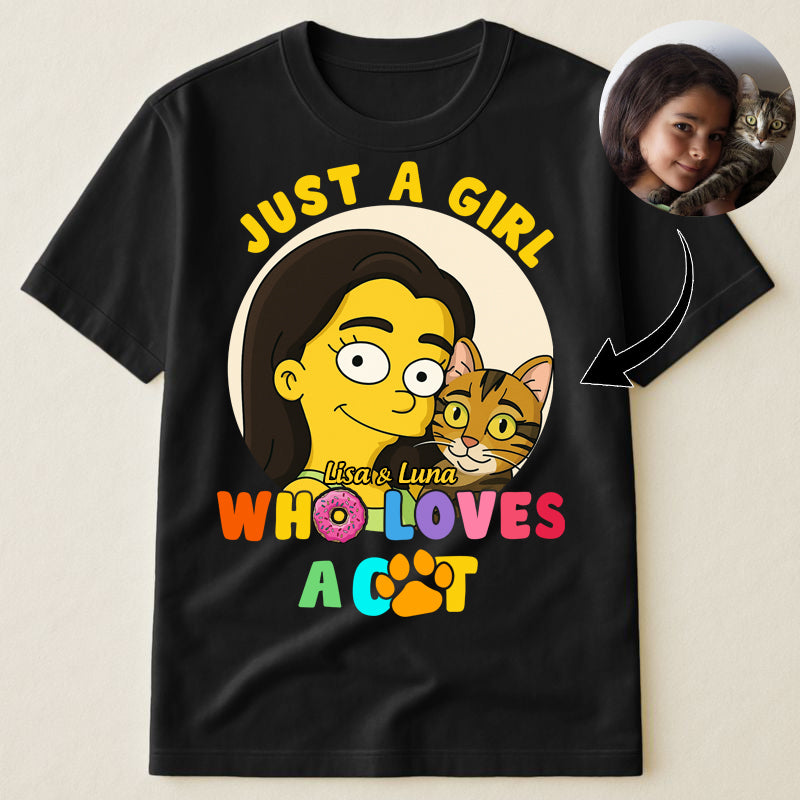Just A Girl Who Loves Cats Simpsonized Portrait - Personalized Photo Shirt Gift For Cat Mom, Cat Lovers, Birthday Gift