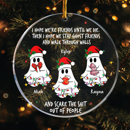 Ghost Friends Funny - Personalized Acrylic Ornament - Gift For Friend, Halloween Ornament bb32bb98-7b75-49c2-b8b2-b2ce1f0b90b2-Ghost-Friends-Funny-Christmas-Personalized-Acrylic-Ornament_3.jpg