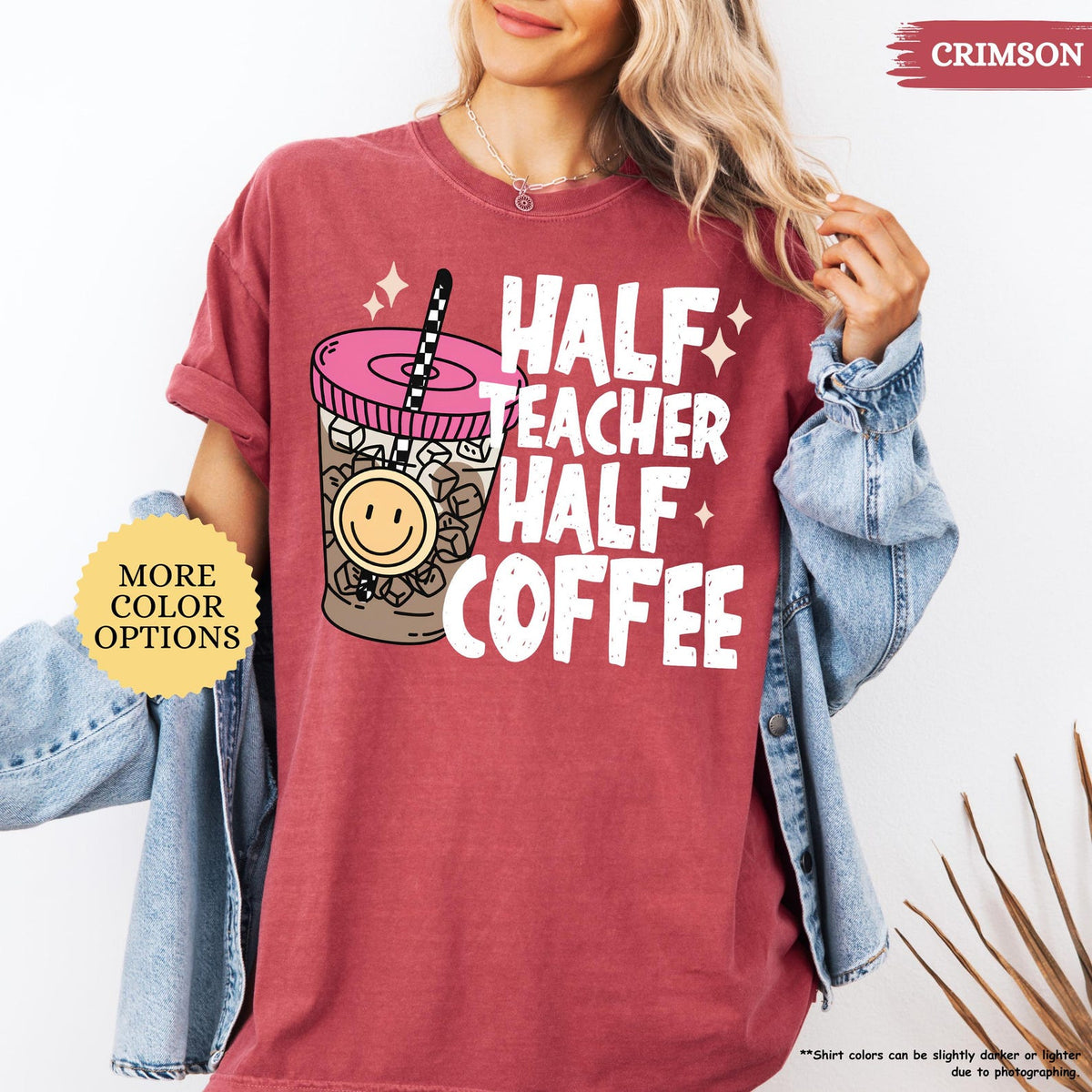 Comfort Colors Half Teacher Half Coffee Shirt, Teacher Coffee Shirt, Funny Teacher Shirt, Coffee Lover Gift, Teacher Gifts, Back To School bbfcb7c1-fea9-4873-899b-ac4b8a100e9f-5.jpg