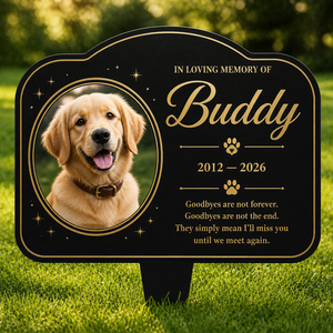 Pet Memorial Photo Yard Sign – In Loving Memory - Personalized Yard Sign bd795f0b-9c74-4e80-a6b1-86a29c6a6f63.png