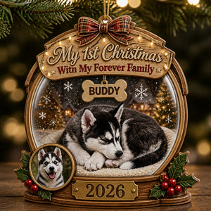My 1st Christmas With My Forever Family — Pet Photo Snow‑Globe Wood Ornament - Personalized 3-Layered Wood Ornament bf3b02a7-add5-4661-b606-0e887e397f95.jpg