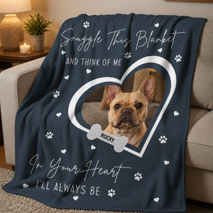 Pet Photo Snuggle Blanket – In Your Heart I’ll Always Be - Personalized Blanket bf880b66-3629-4f59-9623-2f89589f42fd.jpg