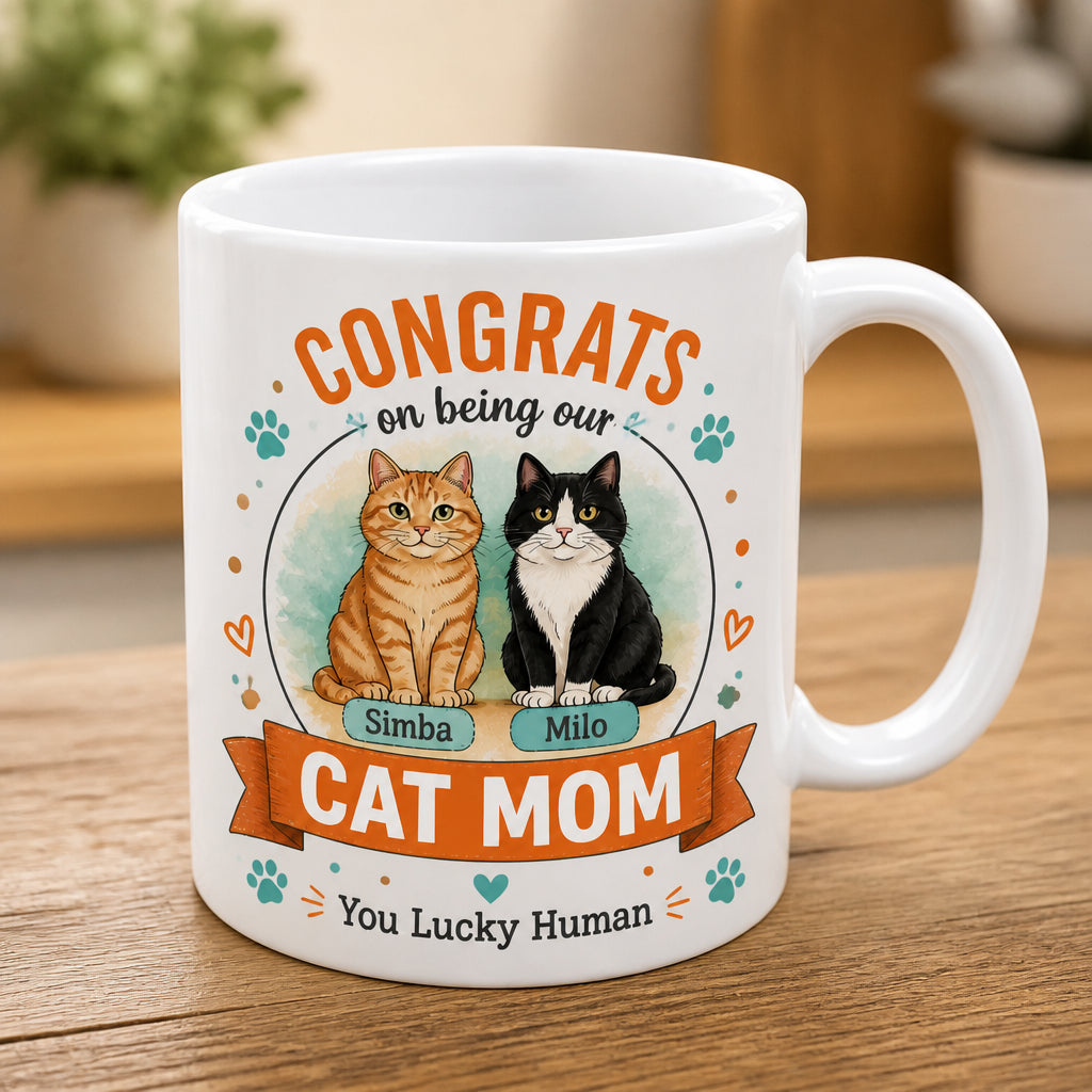Congrats On Being Our Cat Mom – Personalized Names Mug - Personalized Mug bfafef61-471b-42fd-8c86-42952d9529bd.jpg