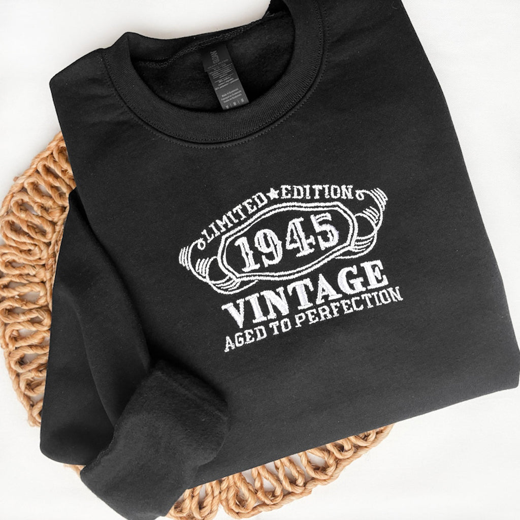 Limited Edition 80th Birthday Gifts for Men Women, Vintage 1945 Year Old Born In 1945 Embroidered Tshirt - Sweatshirt, Gifts Embroidered for Him, Custom Birthday Embroidered Sweatshirt bn1_8491fde5-eb77-4219-a7bc-107dfc6d0e88.jpg