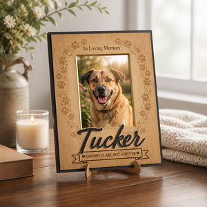 Pet Memorial Picture Frame – Goodbyes Are Not Forever - Personalized Picture Frame c022e9ba-a873-44c5-87ae-ec599ce3d818.jpg