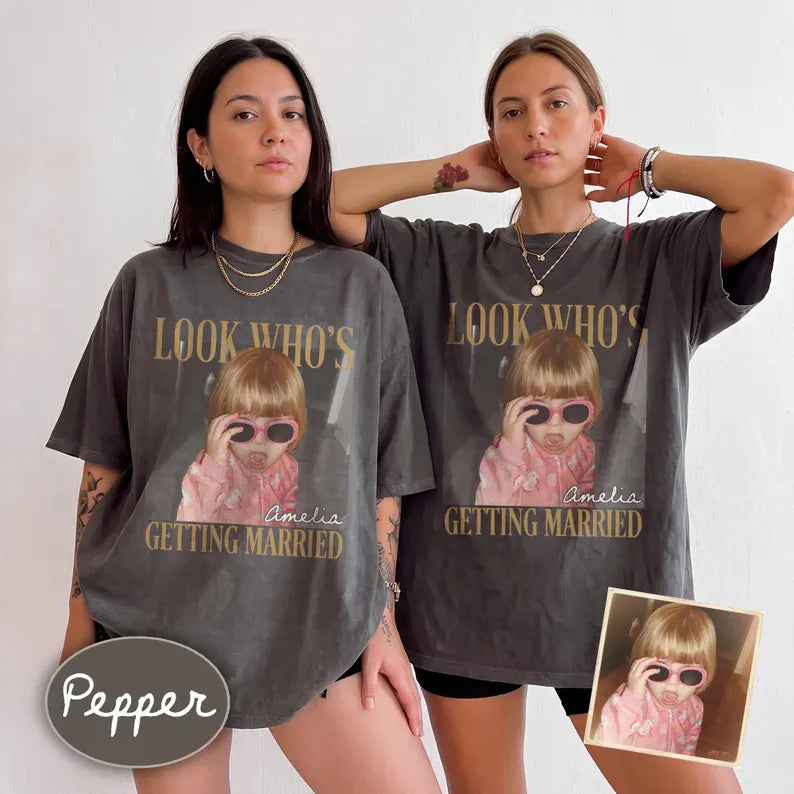 Personalized Bachelorette Shirts, Look Who's Getting Married Photo Shirt, Custom Photo Bride Shirt, Team Bride Shirt, Bridal Shower Gift c27f2d82-a7a6-46c3-87b3-1f801254b6b4-fhgfgfh-3-.webp