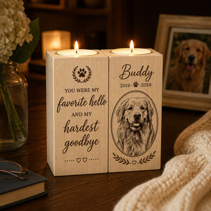 Pet Memorial Candle Holder – Favorite Hello, Hardest Goodbye - Personalized Candle Holder c36e3968-5927-4b41-aa65-2a1f203080d3.jpg