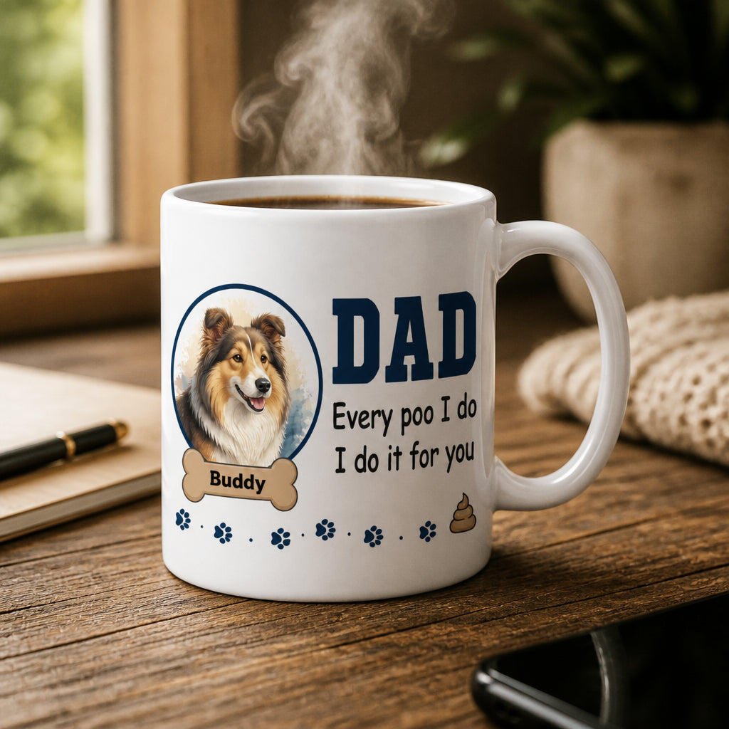 Funny Dog Dad Mug – “Every Poo I Do” with Custom Pet Portrait & Name - Personalized Mug c427b474-e5e5-4d1b-8b1b-e8648c5deec1.jpg