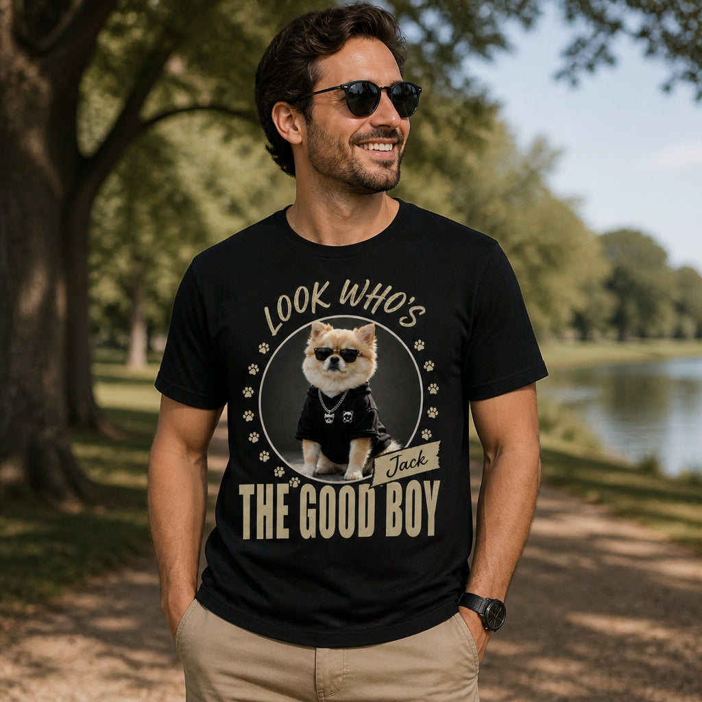 Look Who's The Good Boy — Custom Pet Photo & Name Tee - Personalized T-shirt c48a7688-e286-4fcc-b9af-0e175929ae96.jpg