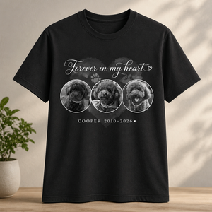 Forever In My Heart Pet Memorial Photo Tee (3 Photos) - Personalized T-shirt c5cf4d36-969f-457d-86b2-6c7e0da7043d.png