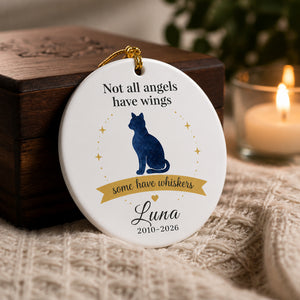 Cat Memorial Ornament – Not all angels have wings, some have whiskers – Personalized Name & Years - Personalized Ornament c5fbe716-6375-40c4-91a0-312a0a4d61b5.jpg