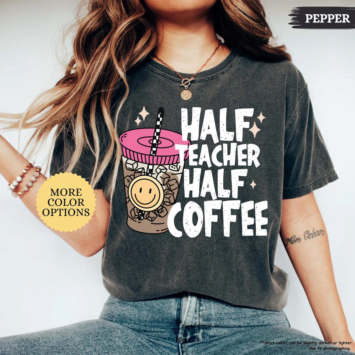 Comfort Colors Half Teacher Half Coffee Shirt, Teacher Coffee Shirt, Funny Teacher Shirt, Coffee Lover Gift, Teacher Gifts, Back To School c649930e-5d4f-4bfa-b50f-fc33af9224b1-6.jpg