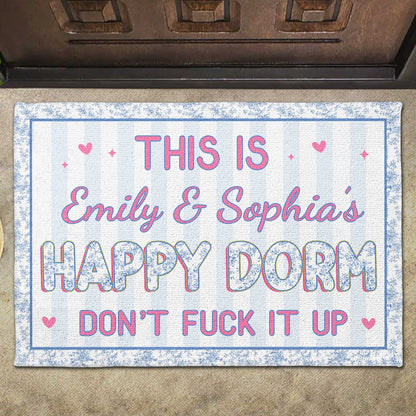 Happy Dorm Do Not Mess It Up, Personalized Doormat, Gift For Besties and Roommates c6d1f968-f9d0-43ea-b311-a24de0b923be-banner-5.jpg