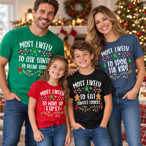 520 Quotes and Custom Most Likely to Christmas Shirt, Family Matching Christmas T-Shirts, Christmas Shirt, Funny Christmas Shirt, Xmas Tees c8af5647-5c40-4044-835f-6d3f9732f9cb-banner-2.png