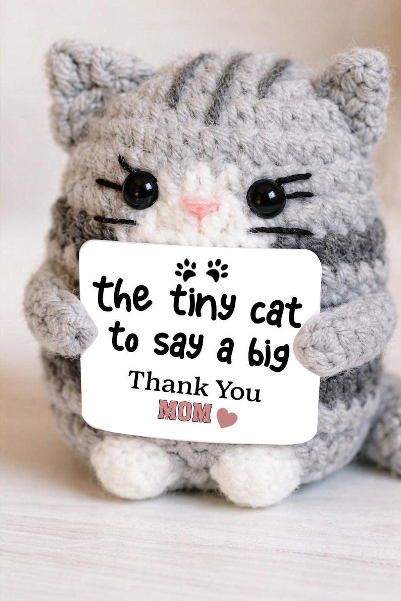 Positive Cat Crochet Plush Cat Lover Gift, Thank You Mom Support Mom Motivational Desk Decor, Small Handmade Cat Gift for Her Cat Mom