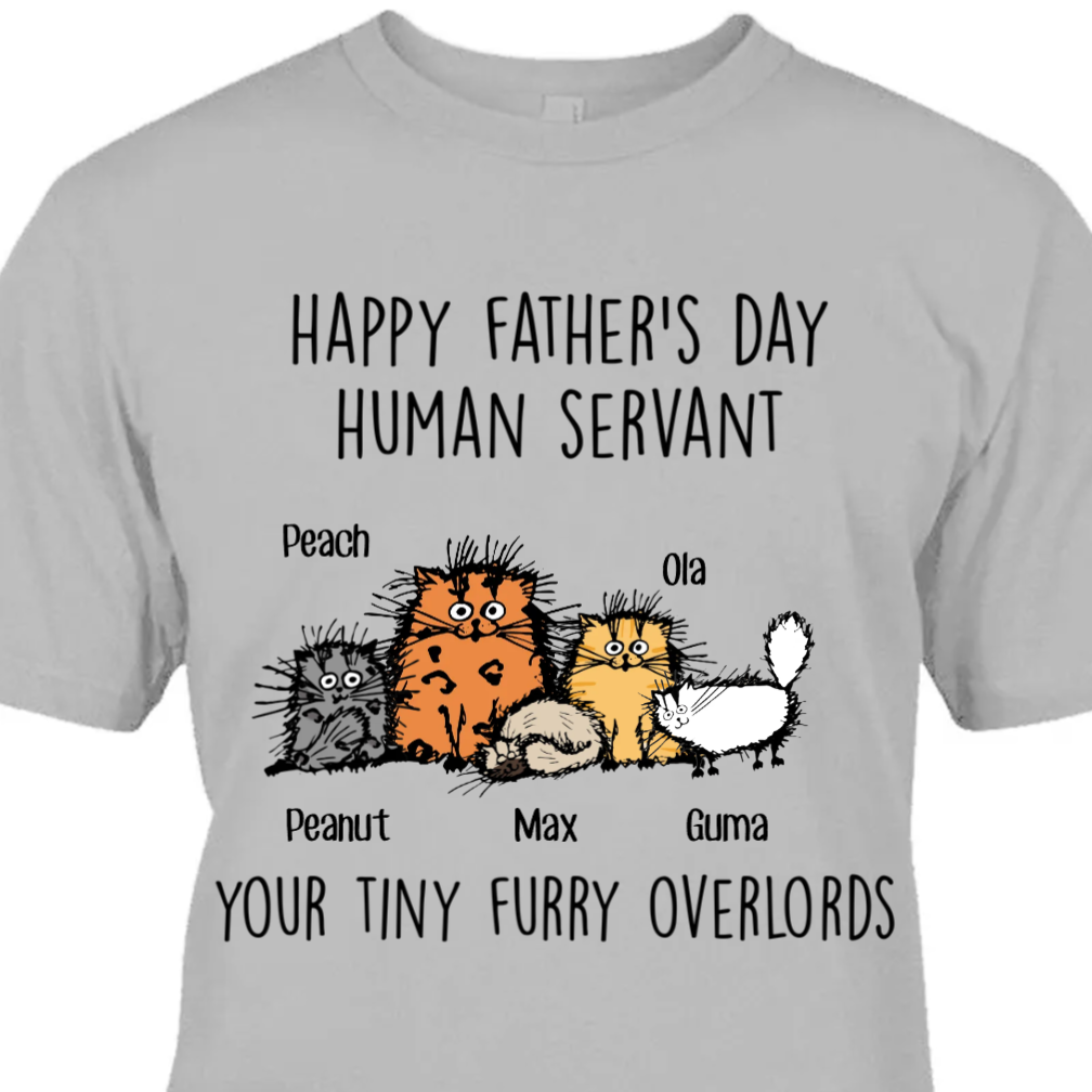 Fluffy Cat Human Servant Personalized Apparel Gift For Cat Lovers