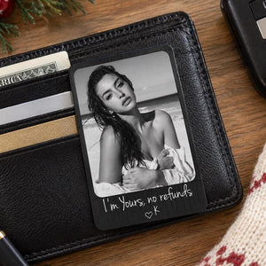 Personalized Couple Photo Metal Wallet Card, I’m Yours No Refunds, Anniversary Gift for Husband, Valentine’s Day Gift for Boyfriend cbea5932-0a94-4748-a17d-2e97c4985dd9-h2.jpg