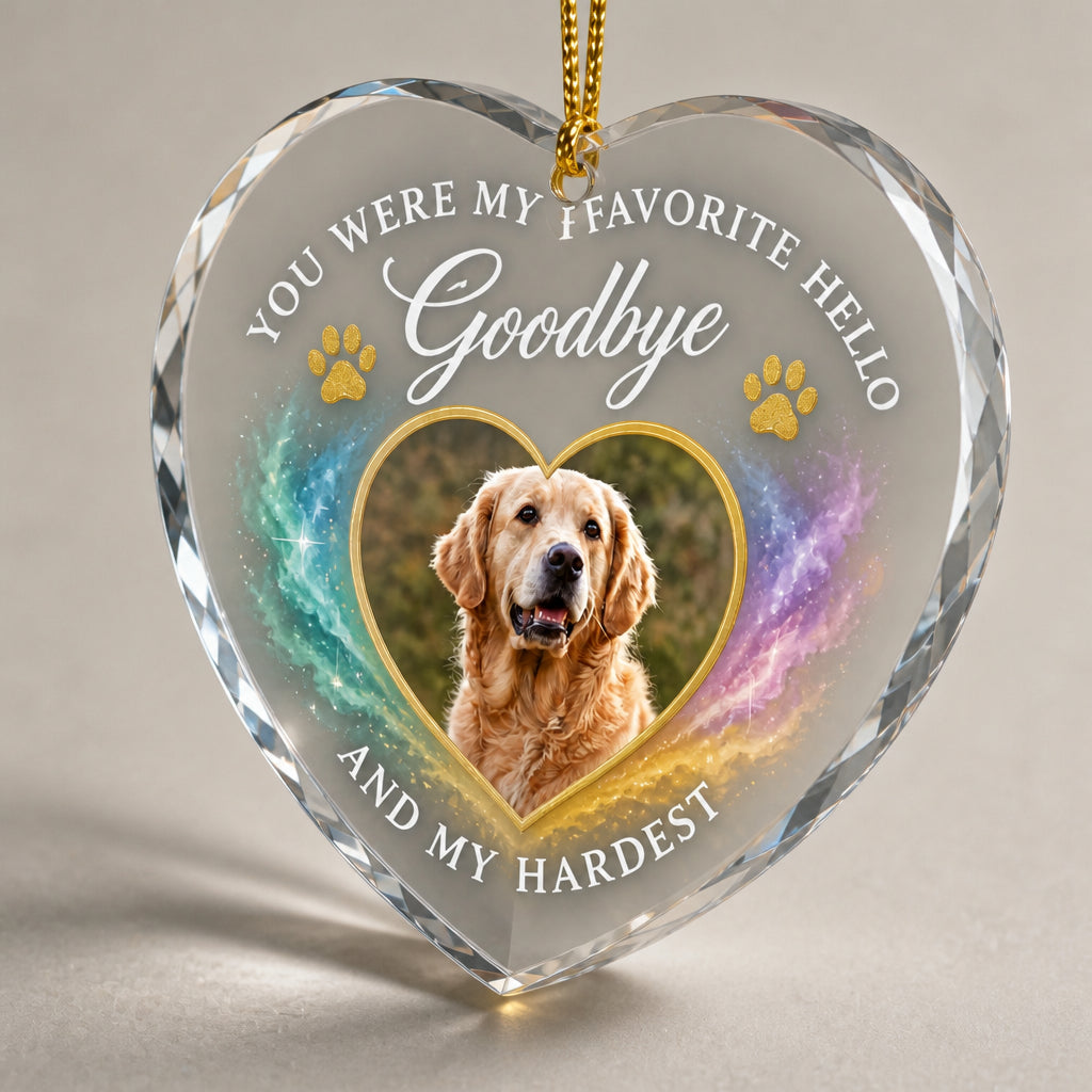 Pet Memorial Heart Photo Ornament – Favorite Hello Hardest Goodbye - Personalized Transparent Acrylic Ornament ccce772e-4221-41af-b2a8-1b8ba68f075b.jpg