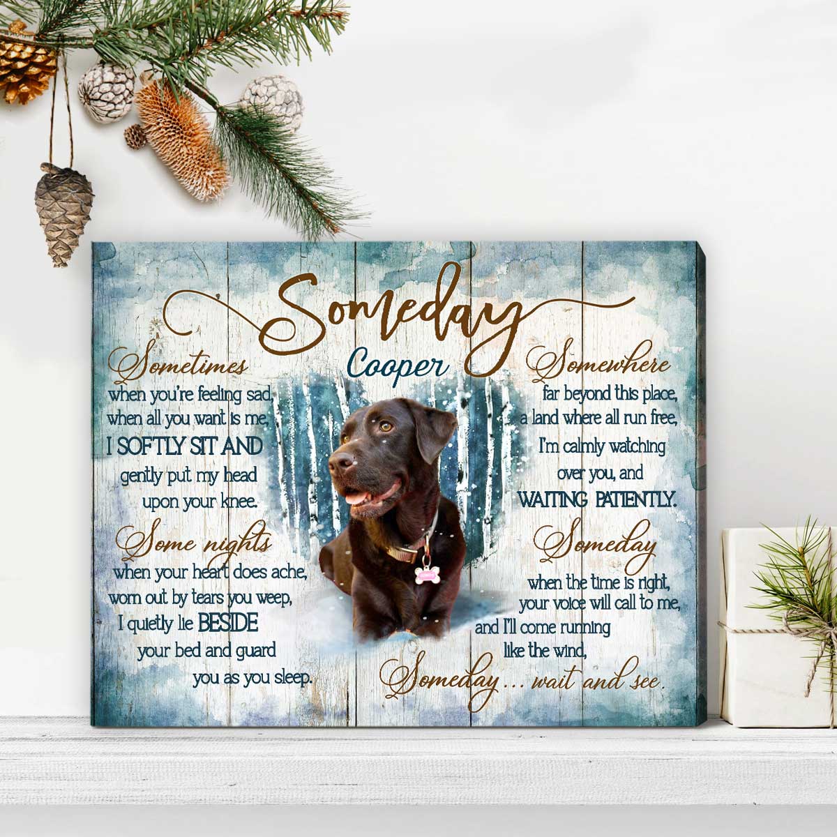 Someday Dog Poem Memorial Canvas