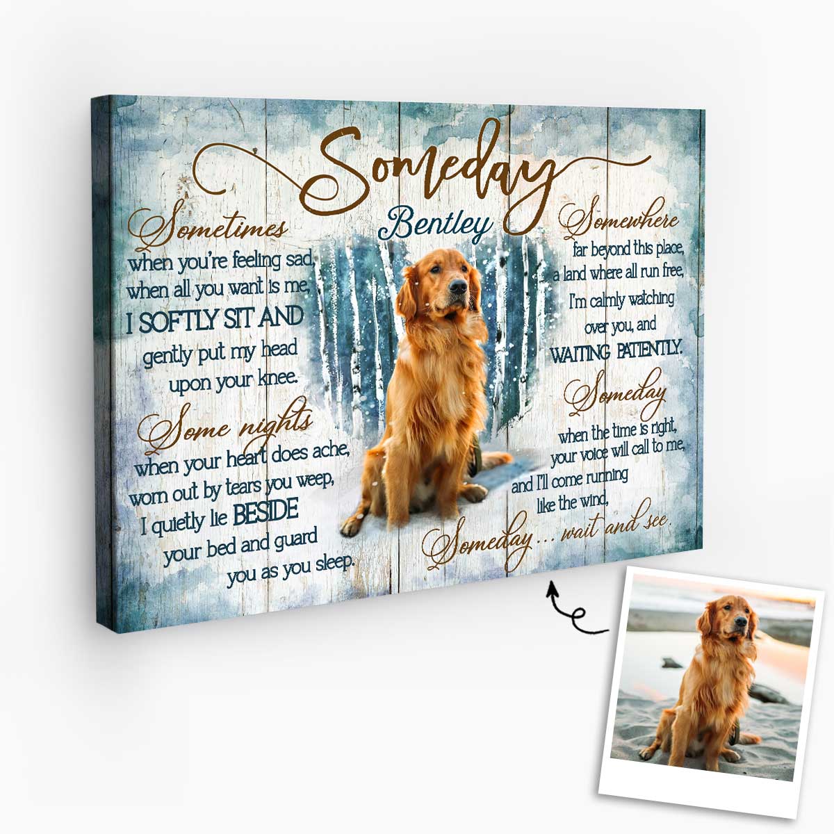Someday Dog Poem Memorial Canvas