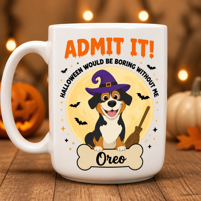 Halloween Dog Admit It Mug — Personalized Pet Name - Personalized Mug ced619bc-e859-453e-934f-e81482a95c1d.png