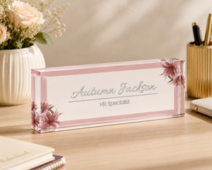 Personalized Acrylic Desk Name Plate: Floral Office Decor cf2d43c1-ad9a-4ad5-9bd3-b9fbf04c5274-eece193e-9191-4e9a-a47c-d7bb4aaeaa5f.png