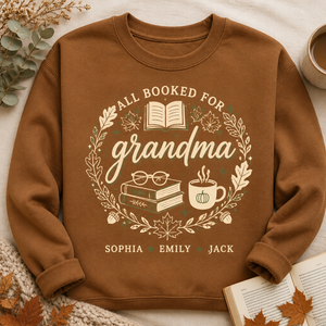 All Booked For Grandma — Fall Books Names Sweatshirt - Personalized Sweatshirt cf558bc2-f190-4e07-ba87-60a28e5d3d79.png