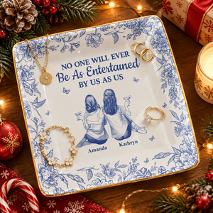 No One Will Ever Be As Entertained By Us As Us Toile Bestie - Personalized Ring Dish d269157f-ac7b-4e07-b4fa-ca22c2caea7f-ChatGPT-Image-Sep-23-2026-07_29_40-PM.png