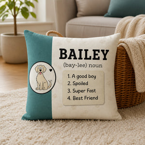 Pet Name Definition Pillow – Dog Lover Dictionary with Cute Dog - Personalized Pillow d2a43251-ca00-44ef-a654-135517a9fd5b.jpg